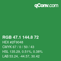 カラーコード: RGB 47.1 144.8 72 | qconv.com