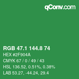 カラーコード: RGB 47.1 144.8 74 | qconv.com