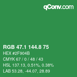 カラーコード: RGB 47.1 144.8 75 | qconv.com