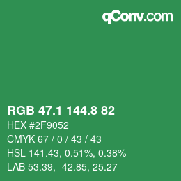 カラーコード: RGB 47.1 144.8 82 | qconv.com