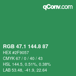 カラーコード: RGB 47.1 144.8 87 | qconv.com