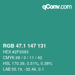 カラーコード: RGB 47.1 147 131 | qconv.com