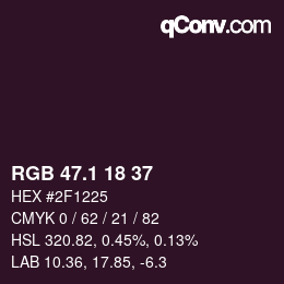 カラーコード: RGB 47.1 18 37 | qconv.com