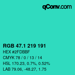 カラーコード: RGB 47.1 219 191 | qconv.com