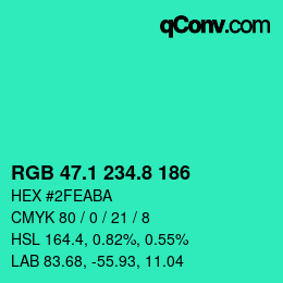 カラーコード: RGB 47.1 234.8 186 | qconv.com