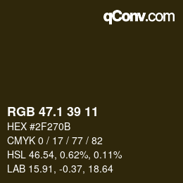 カラーコード: RGB 47.1 39 11 | qconv.com