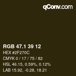 カラーコード: RGB 47.1 39 12 | qconv.com