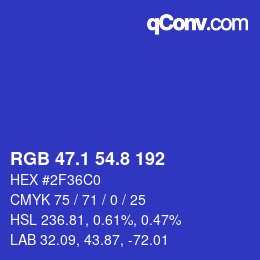 カラーコード: RGB 47.1 54.8 192 | qconv.com