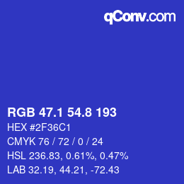 カラーコード: RGB 47.1 54.8 193 | qconv.com