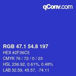 カラーコード: RGB 47.1 54.8 197 | qconv.com
