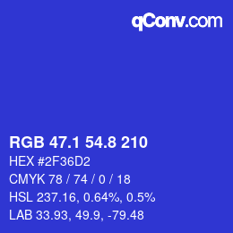 カラーコード: RGB 47.1 54.8 210 | qconv.com