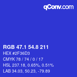 カラーコード: RGB 47.1 54.8 211 | qconv.com