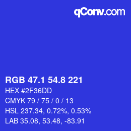 カラーコード: RGB 47.1 54.8 221 | qconv.com