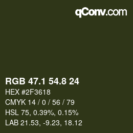 カラーコード: RGB 47.1 54.8 24 | qconv.com