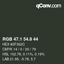 カラーコード: RGB 47.1 54.8 44 | qconv.com