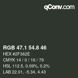 Color code: RGB 47.1 54.8 46 | qconv.com