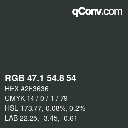 Color code: RGB 47.1 54.8 54 | qconv.com