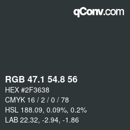 Color code: RGB 47.1 54.8 56 | qconv.com