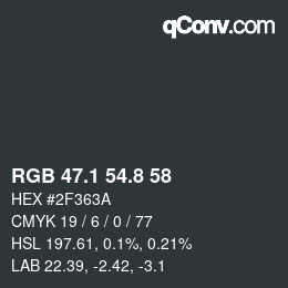 Color code: RGB 47.1 54.8 58 | qconv.com