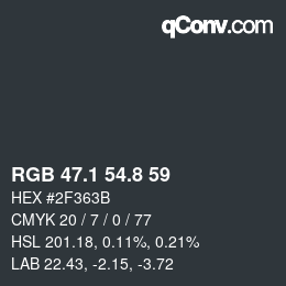 Color code: RGB 47.1 54.8 59 | qconv.com