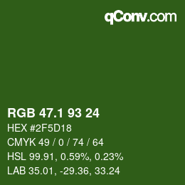 カラーコード: RGB 47.1 93 24 | qconv.com