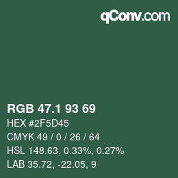 カラーコード: RGB 47.1 93 69 | qconv.com