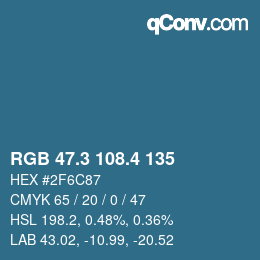 カラーコード: RGB 47.3 108.4 135 | qconv.com