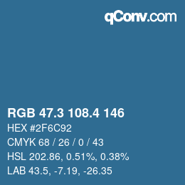 カラーコード: RGB 47.3 108.4 146 | qconv.com
