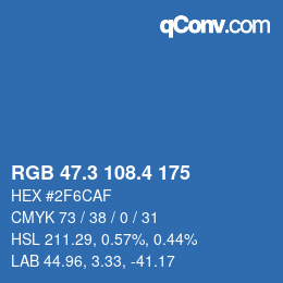 カラーコード: RGB 47.3 108.4 175 | qconv.com