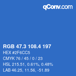 カラーコード: RGB 47.3 108.4 197 | qconv.com