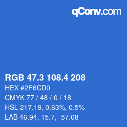 カラーコード: RGB 47.3 108.4 208 | qconv.com