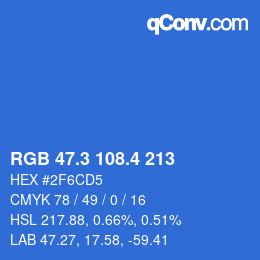 カラーコード: RGB 47.3 108.4 213 | qconv.com