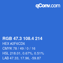 カラーコード: RGB 47.3 108.4 214 | qconv.com