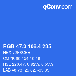 カラーコード: RGB 47.3 108.4 235 | qconv.com