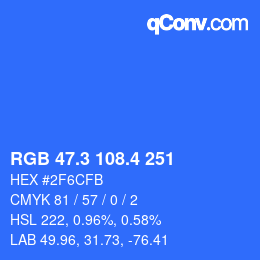 カラーコード: RGB 47.3 108.4 251 | qconv.com