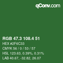 カラーコード: RGB 47.3 108.4 51 | qconv.com