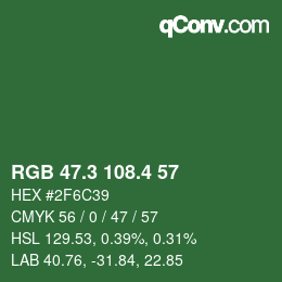 カラーコード: RGB 47.3 108.4 57 | qconv.com