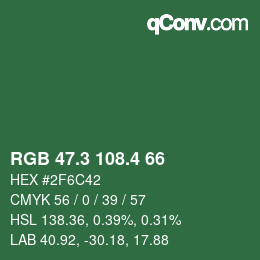 カラーコード: RGB 47.3 108.4 66 | qconv.com