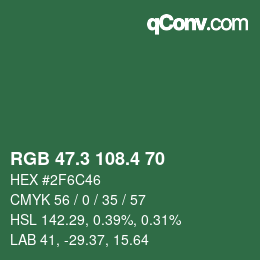 カラーコード: RGB 47.3 108.4 70 | qconv.com
