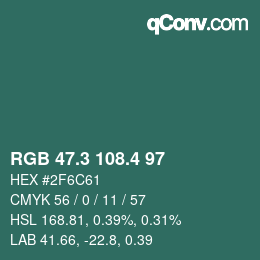 カラーコード: RGB 47.3 108.4 97 | qconv.com