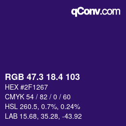 カラーコード: RGB 47.3 18.4 103 | qconv.com