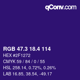 カラーコード: RGB 47.3 18.4 114 | qconv.com