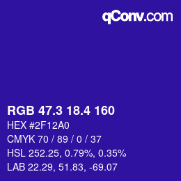 カラーコード: RGB 47.3 18.4 160 | qconv.com