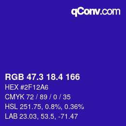 カラーコード: RGB 47.3 18.4 166 | qconv.com