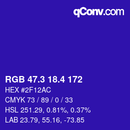 カラーコード: RGB 47.3 18.4 172 | qconv.com