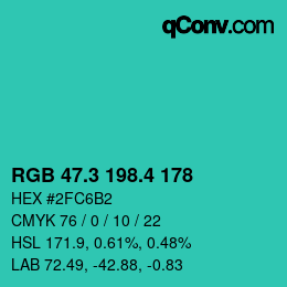 カラーコード: RGB 47.3 198.4 178 | qconv.com