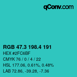 カラーコード: RGB 47.3 198.4 191 | qconv.com