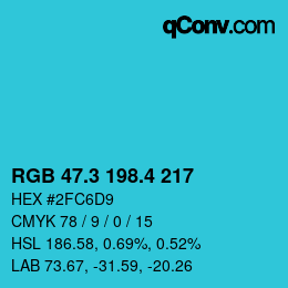 カラーコード: RGB 47.3 198.4 217 | qconv.com