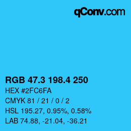 カラーコード: RGB 47.3 198.4 250 | qconv.com