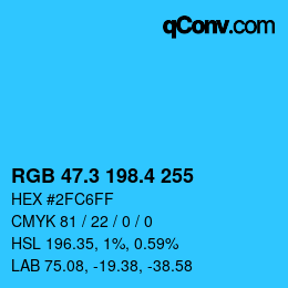 カラーコード: RGB 47.3 198.4 255 | qconv.com